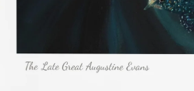The Late Great Augustine Evans - Framed Fine Art Print
