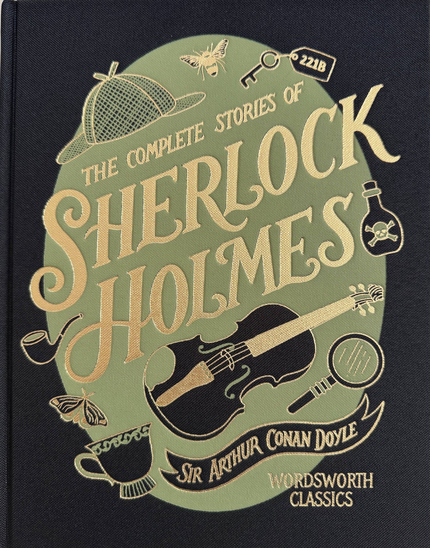 The Complete Stories of Sherlock Holmes - Hardcover
