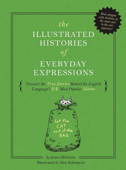 Illustrated Histories of Everyday Expressions - Hardcover