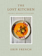 The Lost Kitchen Volume 2: Big Heart Little Stove by Erin French - Hardcover Cookbook