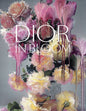 Dior in Bloom - Hardcover