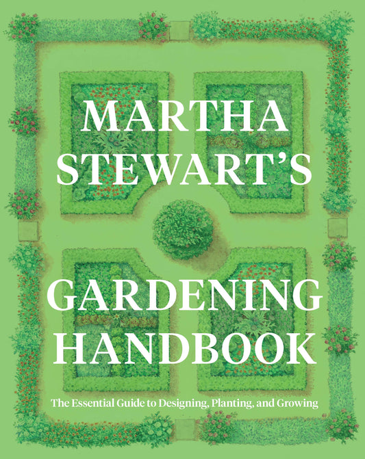 Martha Stewart's Gardening Handbook - Hardcover