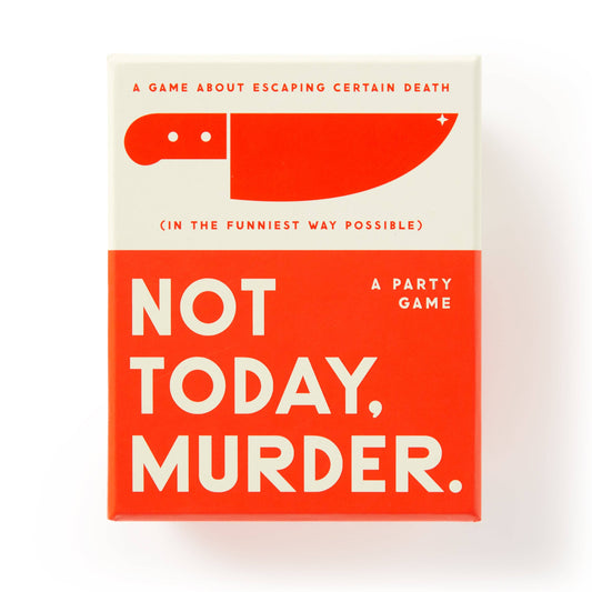 Not Today, Murder. - Brass Monkey Game
