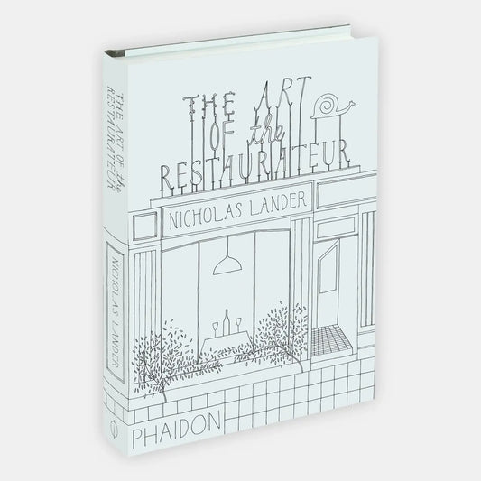 Art Of The Restaurateur by Nicholas Lander - Hardcover
