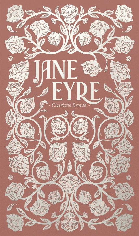 Jane Eyre by Charlotte Bronte - Luxe Hardcover