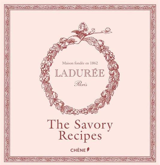 Laduree Paris, Savory The Recipes by Michael Lerouet - Hardcover