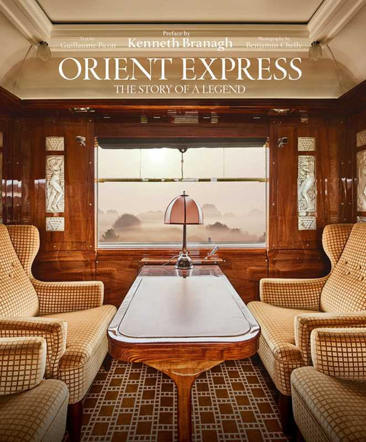 Orient Express, The Story of  Legend by Guillaue Picon - Hardcover