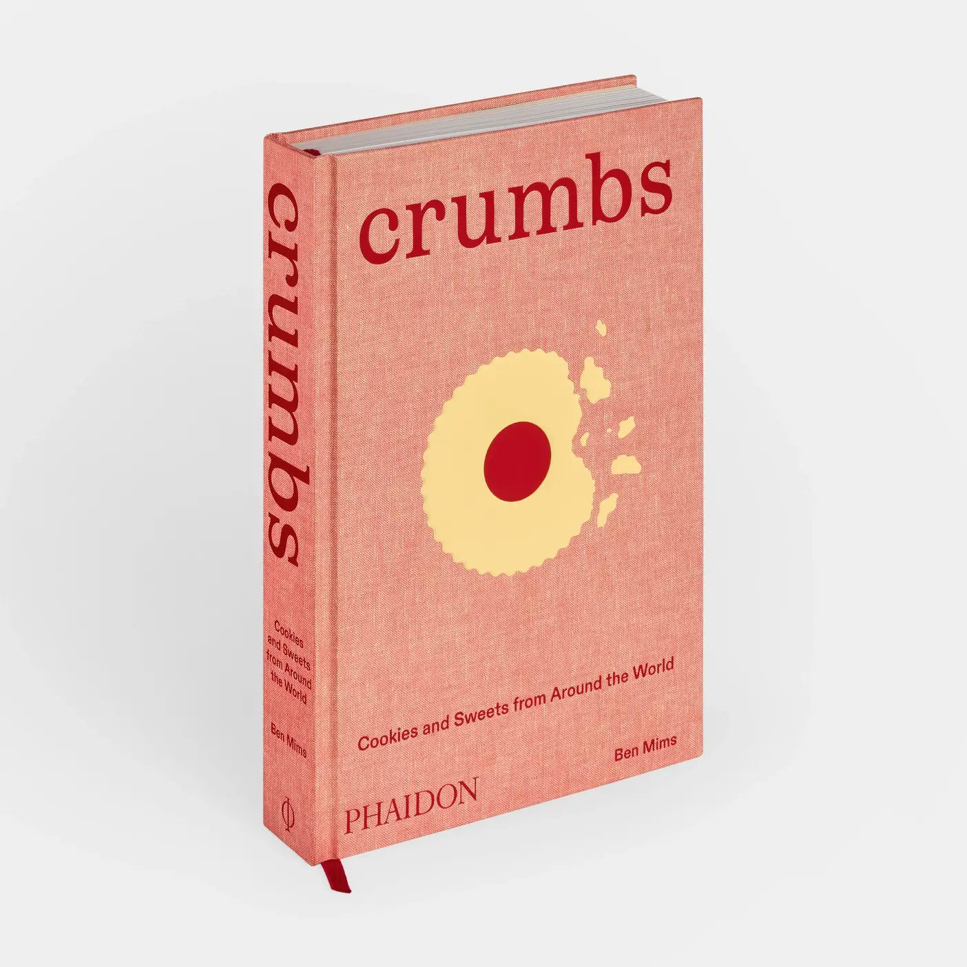 Crumbs: Cookies And Sweets From Around The World - Hardcover