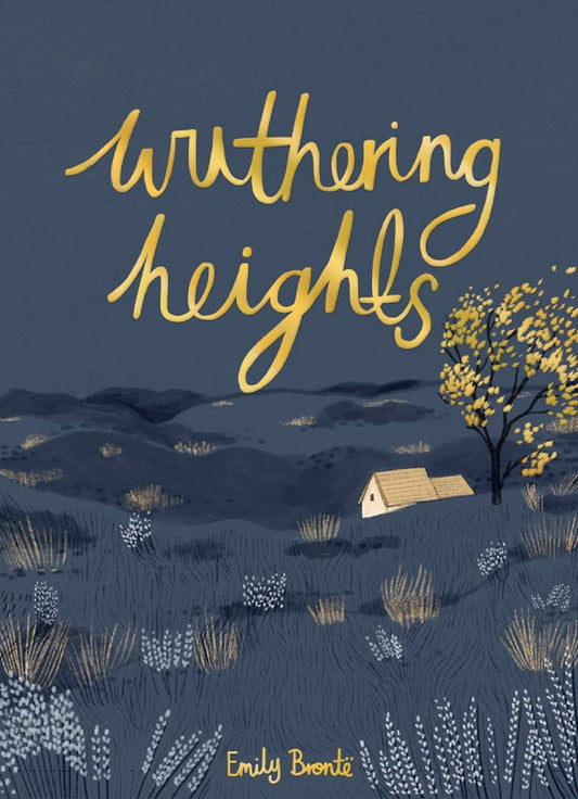 Wuthering Heights by Emily Brontë, Collector's Edition - Hardcover