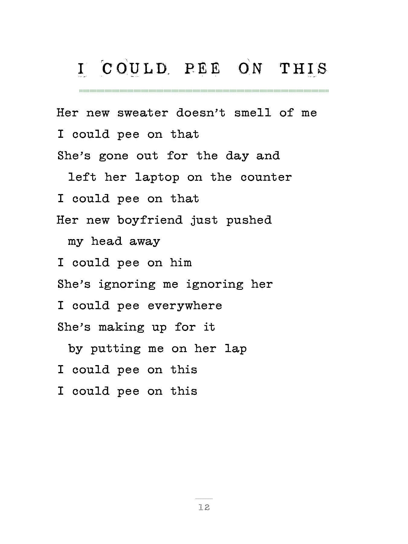 I Could Pee on This - And Other Poems by Cats