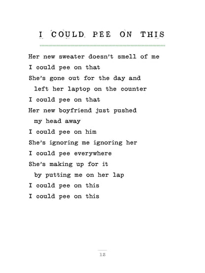 I Could Pee on This - And Other Poems by Cats