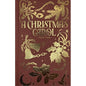 A Christmas Carol by Charls Dickens - Luxe Hardcover