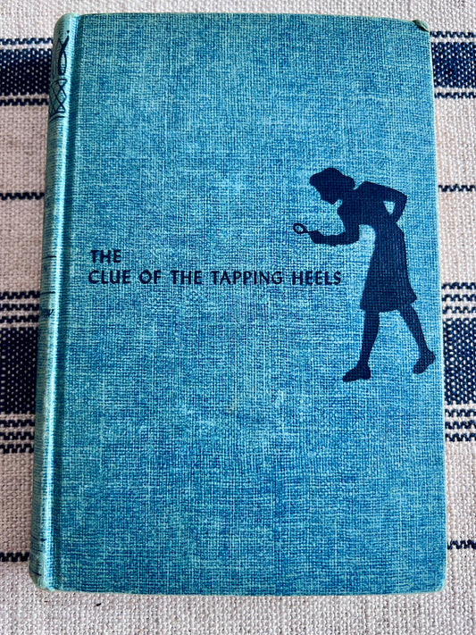 The Clue of the Tapping Heels - Nancy Drew Hardcover Book 1939 edition