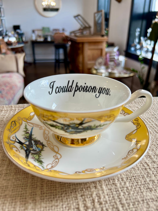"I Could Poison You" Yellow Teacup & Saucer
