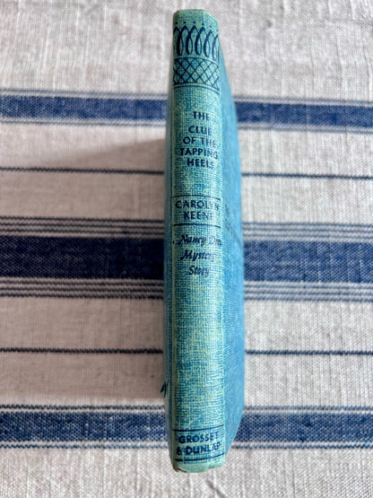 The Clue of the Tapping Heels - Nancy Drew Hardcover Book 1939 edition