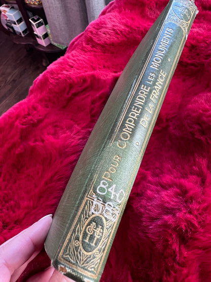 Vintage Pour COMPRENDRE LES MONUMENTS DE LA FRANCE Book Copyright 1918 - Hardcover