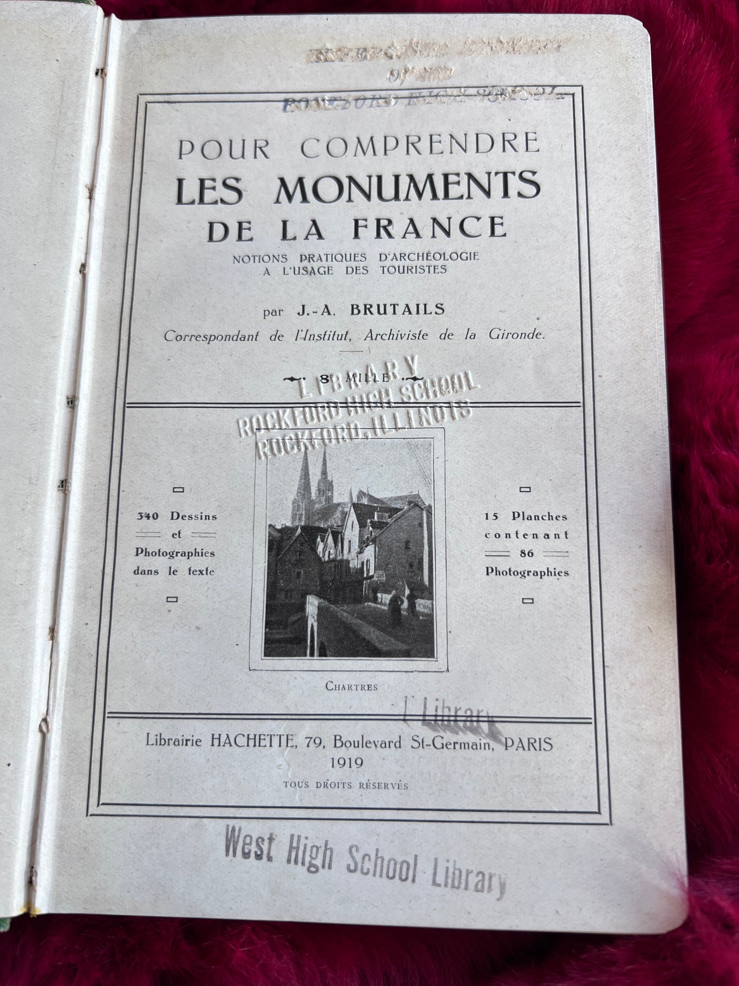 Vintage Pour COMPRENDRE LES MONUMENTS DE LA FRANCE Book Copyright 1918 - Hardcover