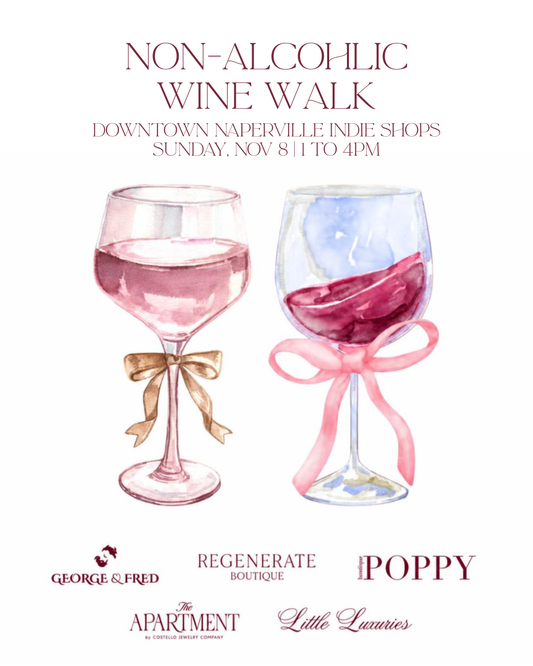 The Downtown Naperville Indie Shops Non-Alcoholic Wine Walk