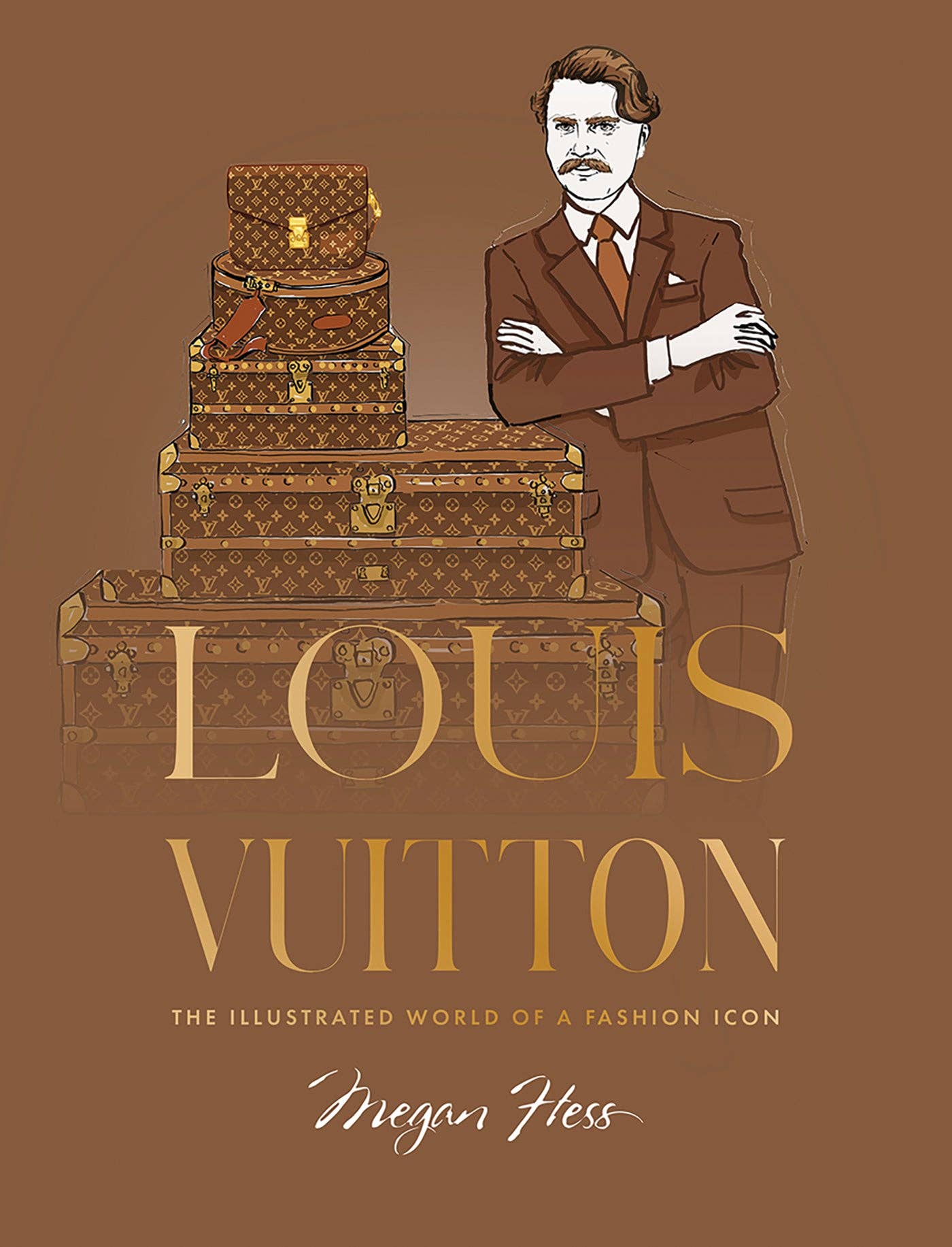 Louis Vuitton: The Illustrated World of a Fashion Icon - Hardcover