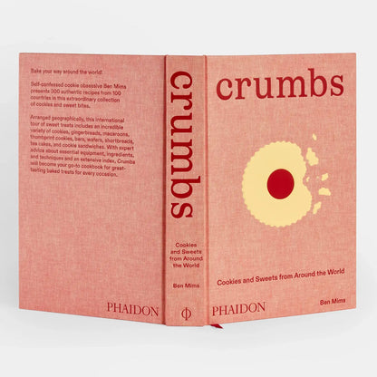 Crumbs: Cookies And Sweets From Around The World - Hardcover