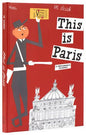 This Is Paris: A Children's Classic - Hardcover