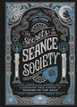 The Secrets of the Seance Society - Hardcover