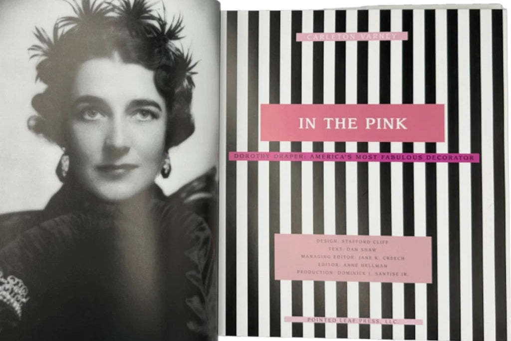 In the Pink, Dorothy Draper, America's Most Fabulous Decorator by Carleton Varney - Hardcover