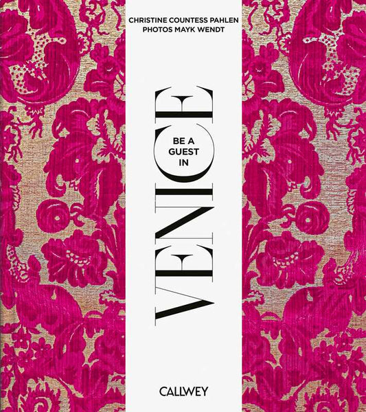 Be a Guest in Venice - Hardcover Book