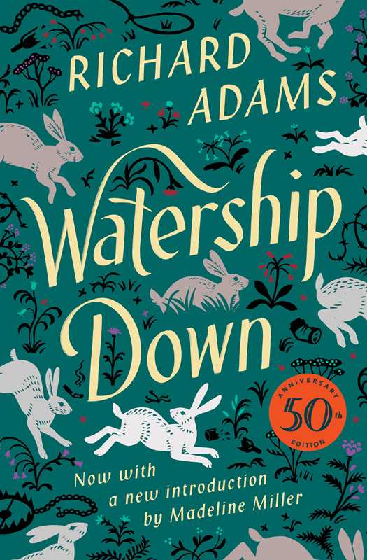 "Watership Down" The 50th Anniversary Edition by Richard Adams - Paperback