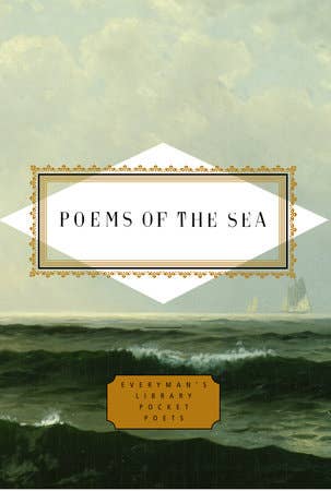 Poems Of The Sea, Everyman's Library Pocket Poets - Hardcover