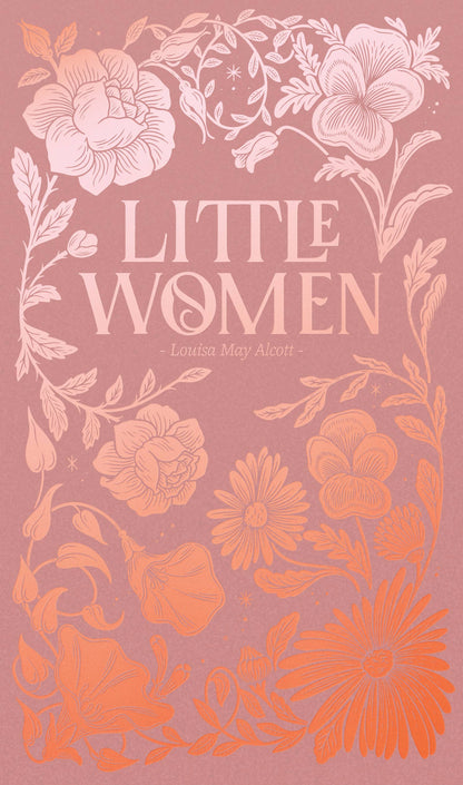 Little Women by Louisa May Alcott - Luxe Hardcover