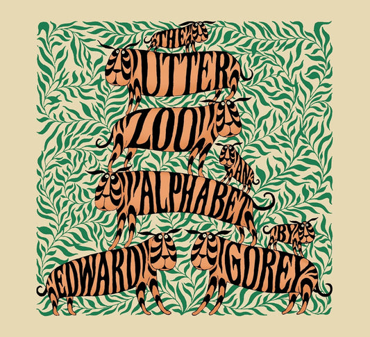 The Utter Zoo: An Alphabet by Edward Gorey - Hardcover